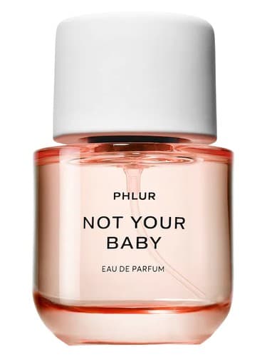 Phlur Not Your Baby