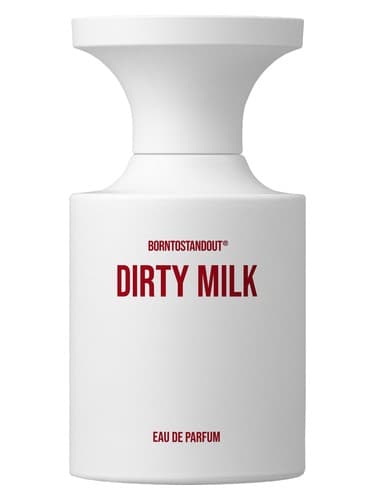 BORNTOSTANDOUT® Dirty Milk