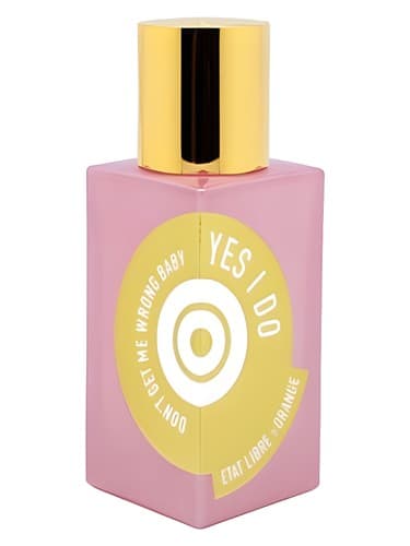Etat Libre d'Orange Don't Get Me Wrong Baby, YES I DO