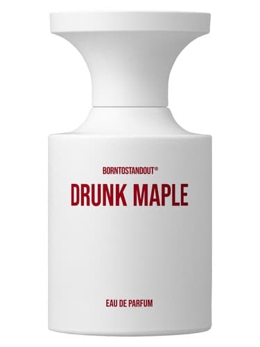 BORNTOSTANDOUT® Drunk Maple